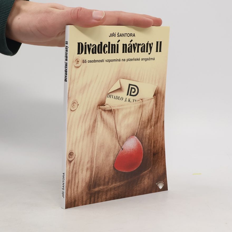 Jiří Šantora Divadelní návraty II