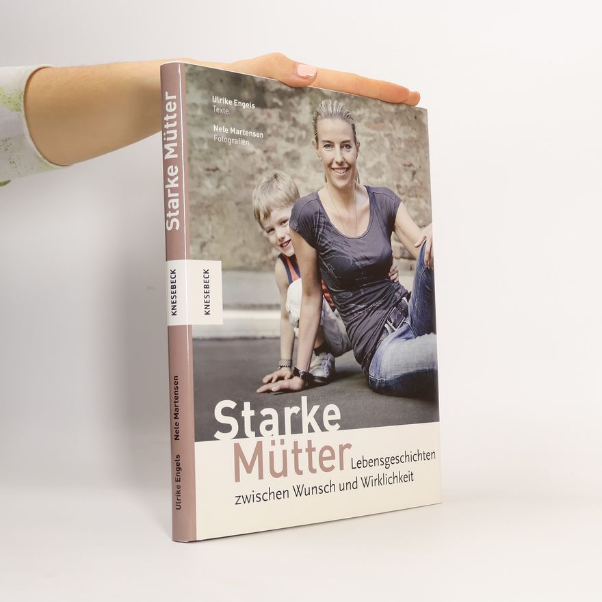 Ulrike Engels Starke Mütter