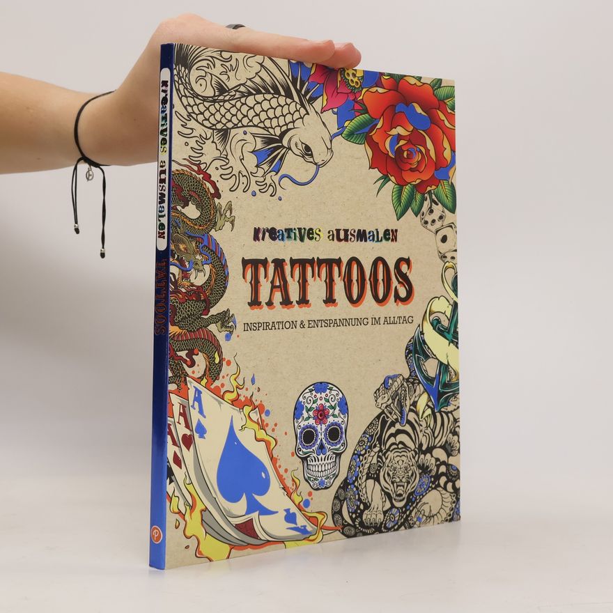 Kolektiv autorů Kreatives Ausmalen - Tattoos