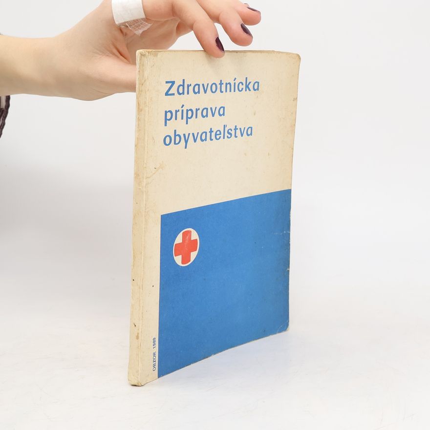 Autorenkollektiv Zdravotnícka príprava obyvateľstva