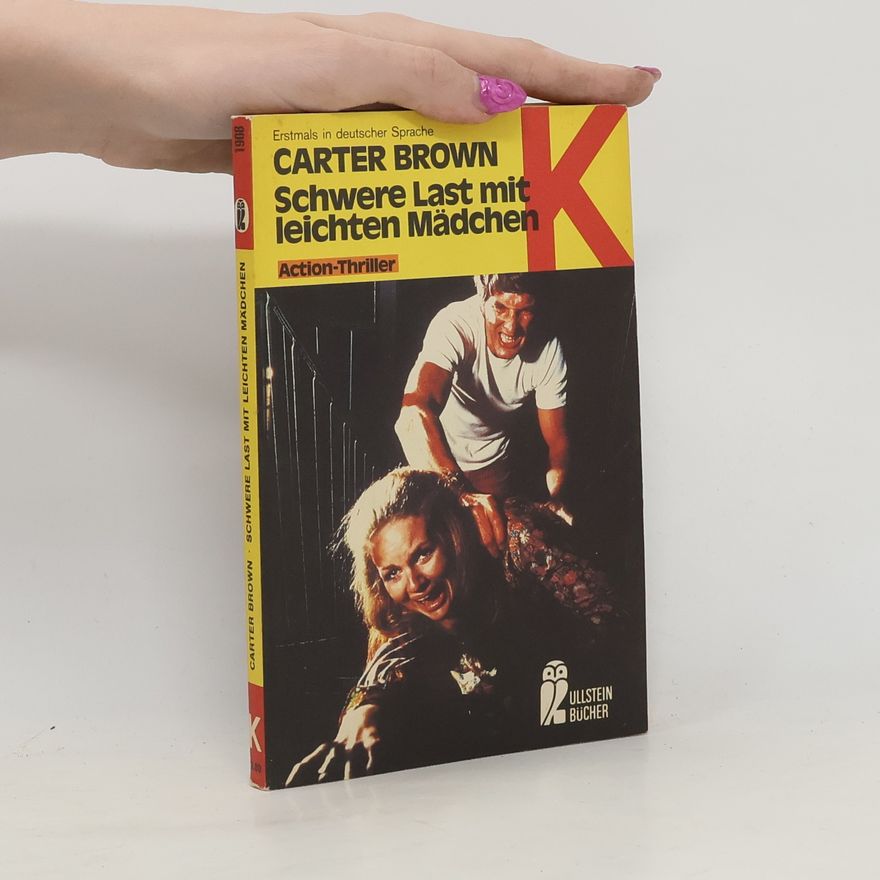 Carter Brown Schwere Last mit leichten Mädchen