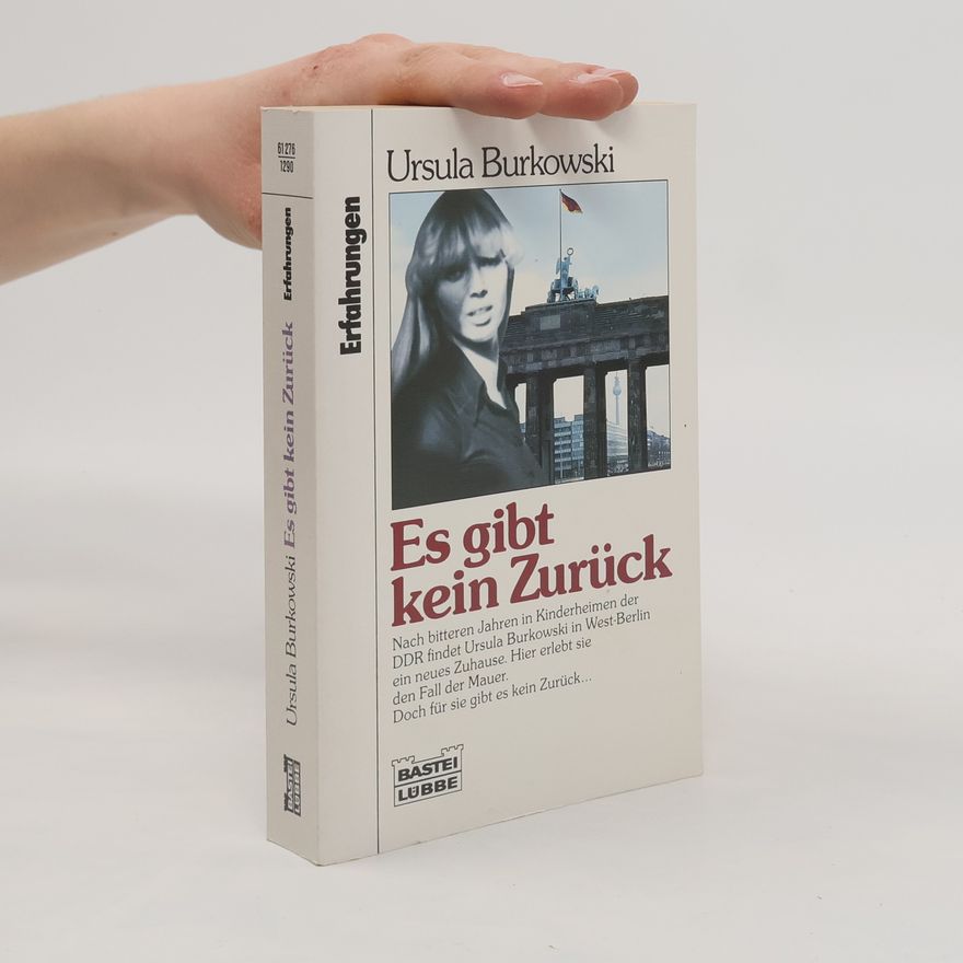 Ursula Burkowski Es gibt kein Zurück