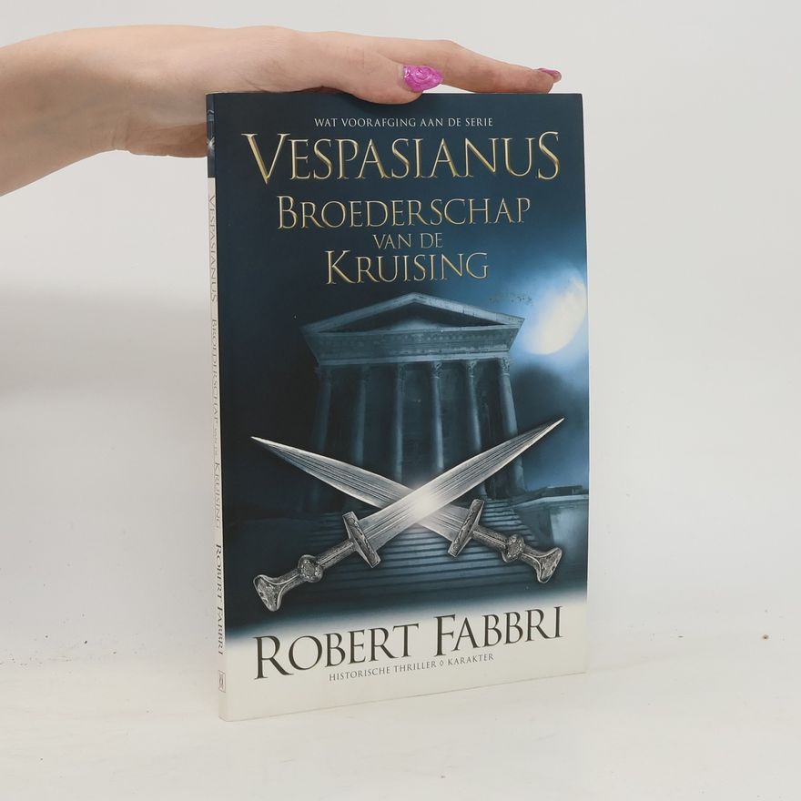 Henk Moerdijk Vespasianus: Broederschap van de kruising - Druk 1