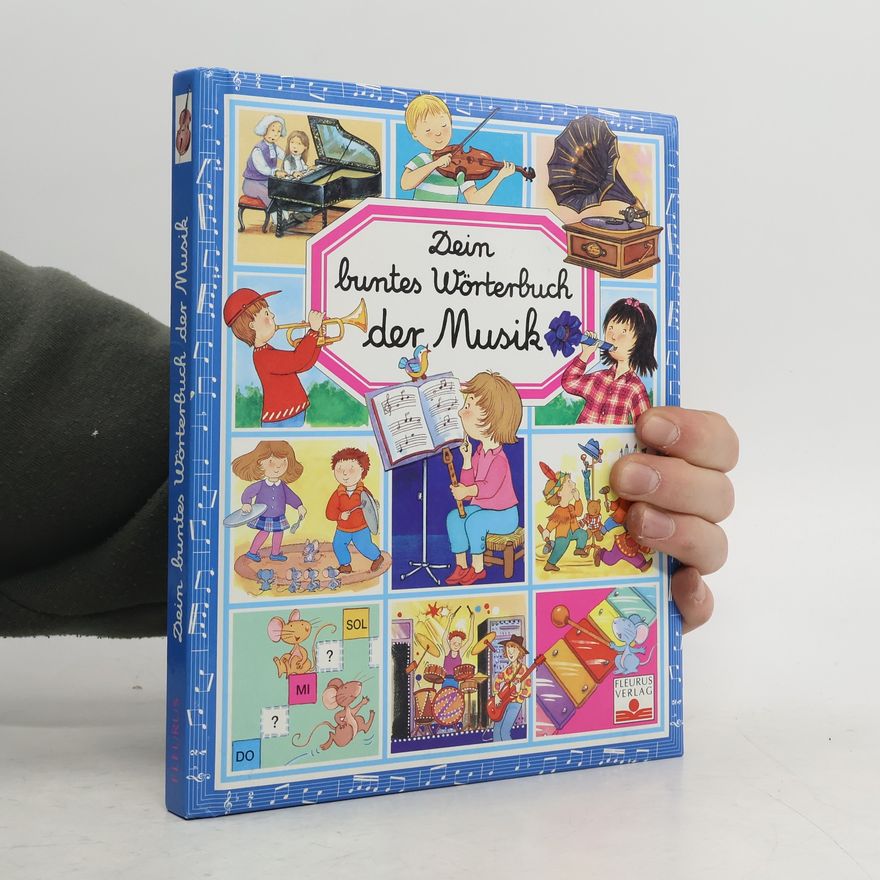 Emilie Beaumont Dein buntes Wörterbuch der Musik