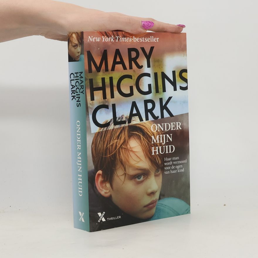Mary Higgins Clark Under Suspicion - 1: Onder mijn huid