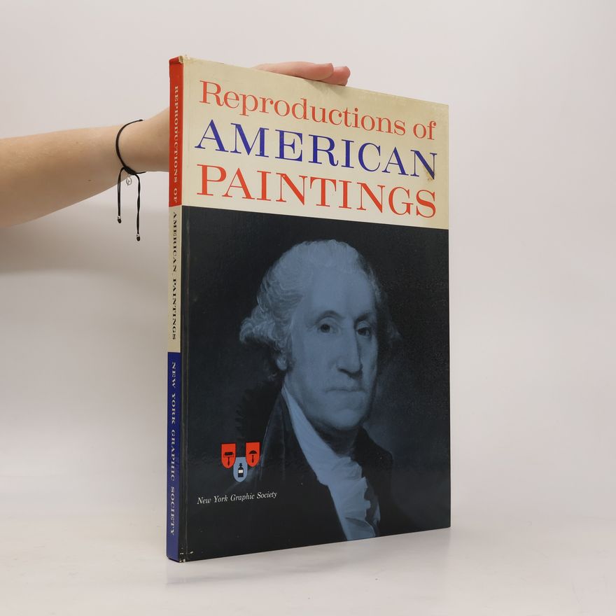 Various authors Reproductions of American Paintings