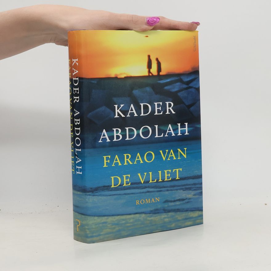 Kader Abdolah Farao van de Vliet