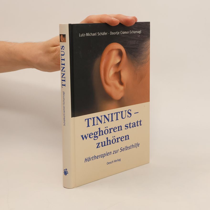 Michael Lutz Tinnitus - weghören statt zuhören
