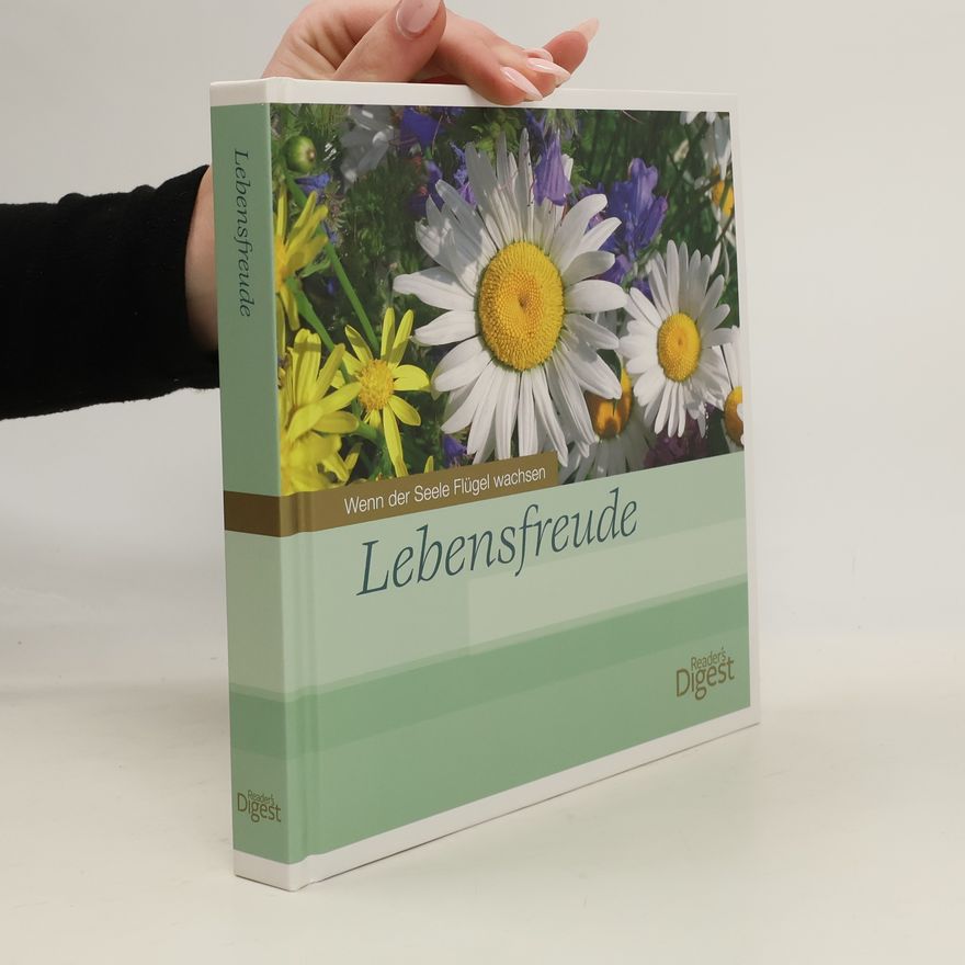 Autorenkollektiv Lebensfreude Wenn der Seele Flűgel wachsen