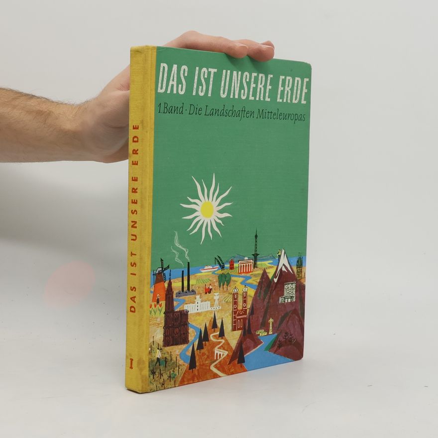 Autorenkollektiv Das ist unsere Erde