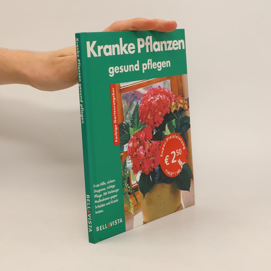 Klaus Margraf Kranke Pflanzen gesund pflegen