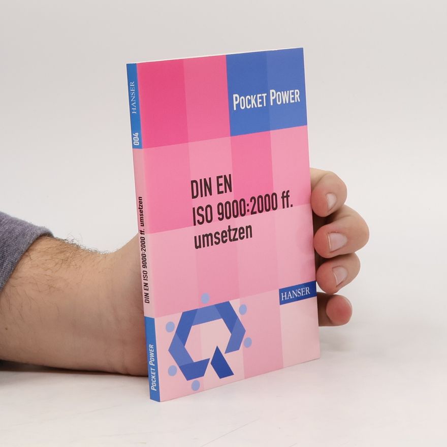 Jörg-Peter Brauer DIN EN ISO 9000:2000 ff. umsetzen