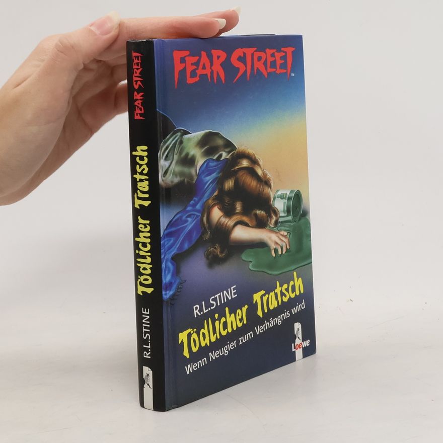 R. L. Stine Tödlicher Tratsch