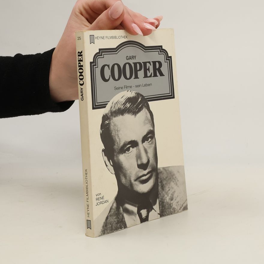 Rene Jordan Gary Cooper