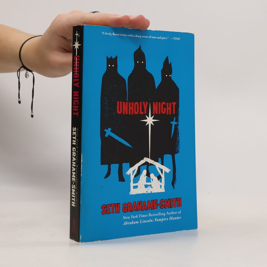 Seth Grahame-Smith Unholy Night