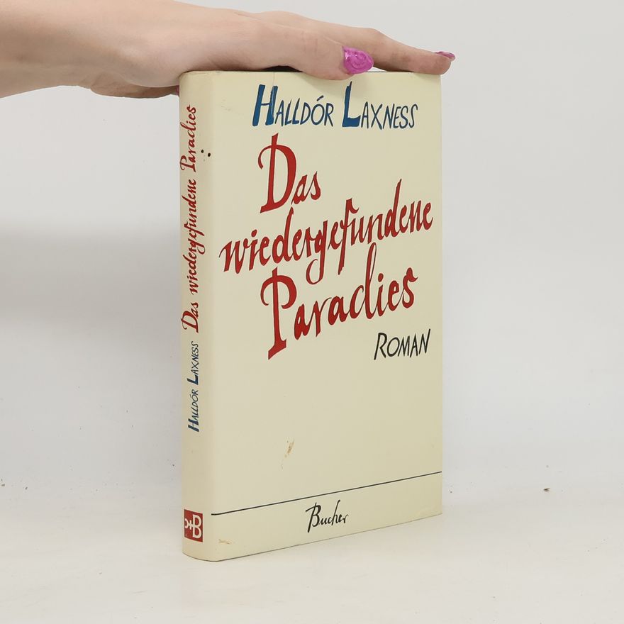 Halldór Laxness Das wiedergefundene Paradies