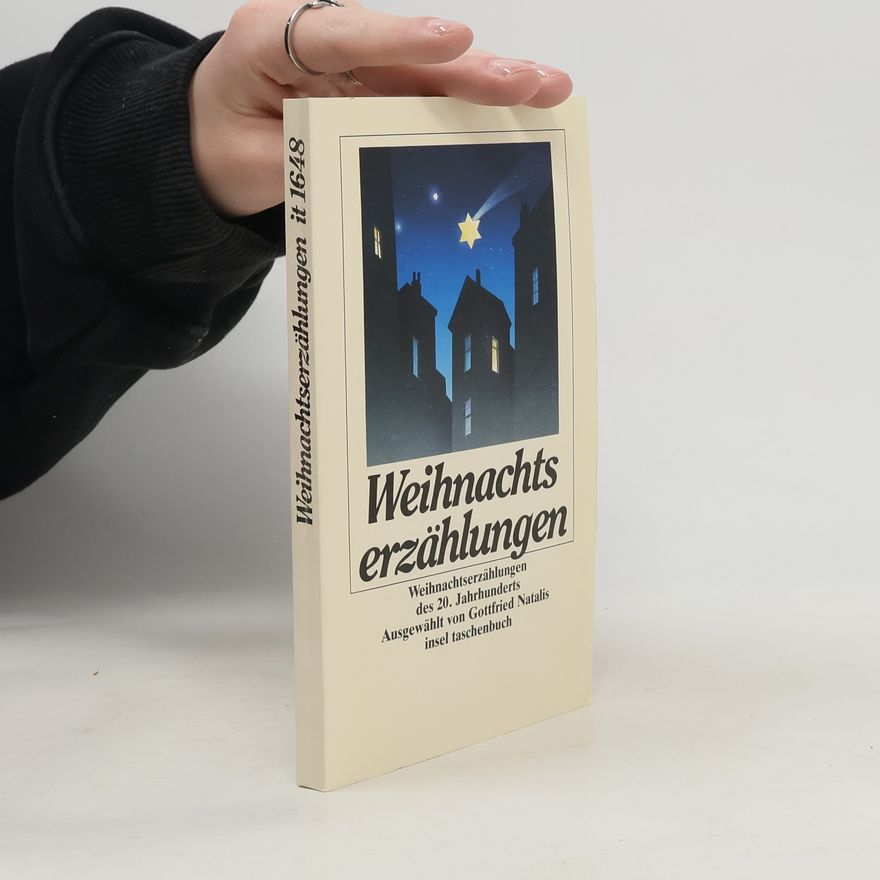 Gottfried Natalis Weihnachtserzählungen des 20. Jahrhunderts