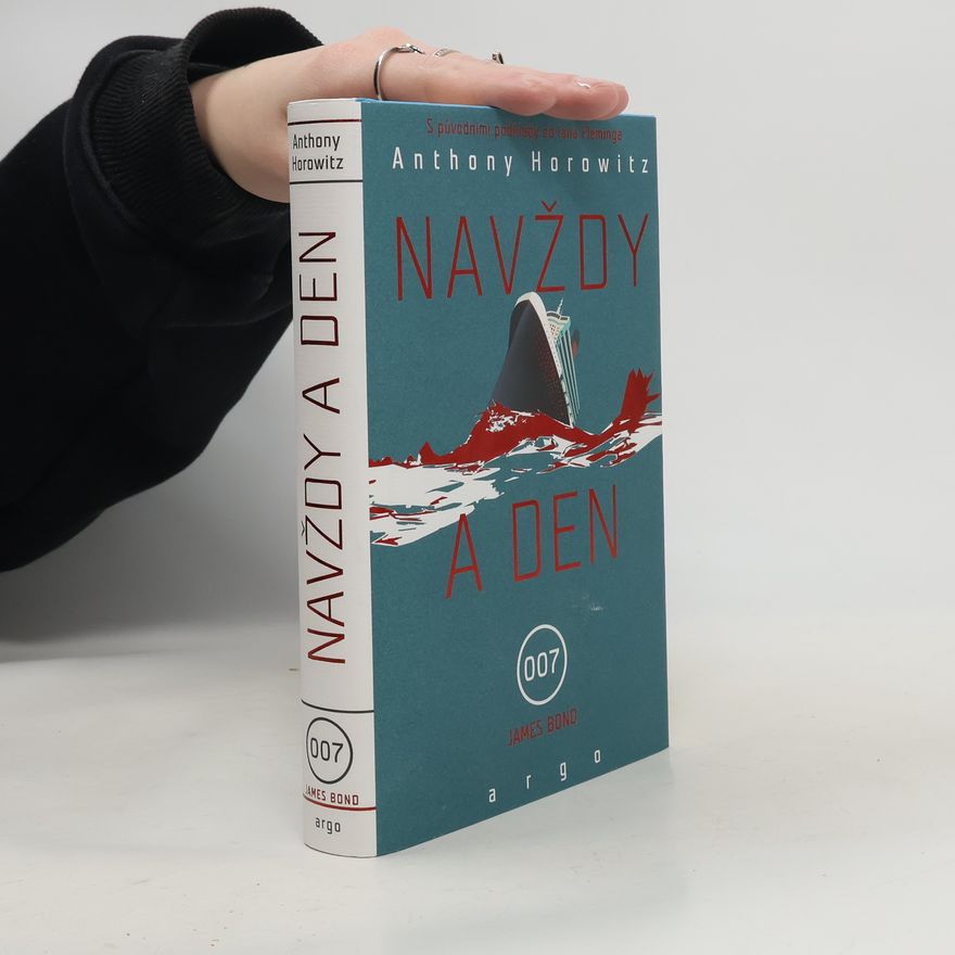 Anthony Horowitz Navždy a den