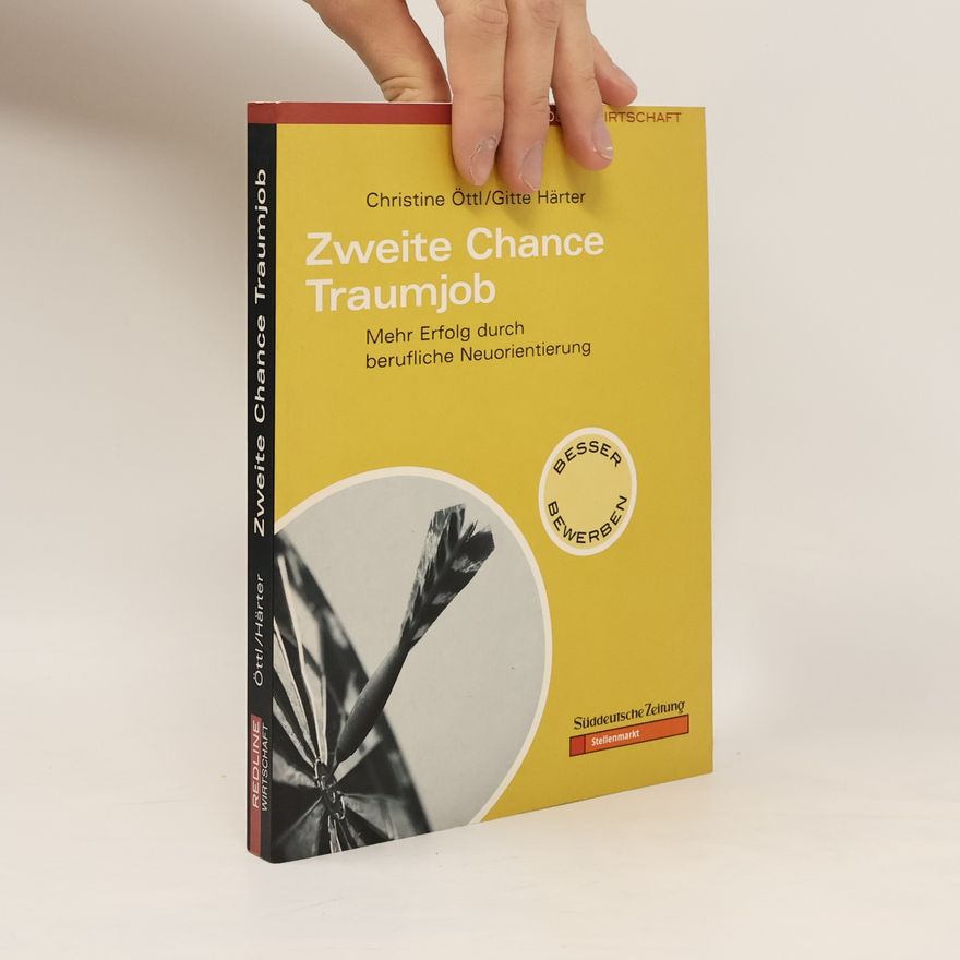 Christine Öttl Zweite Chance Traumjob