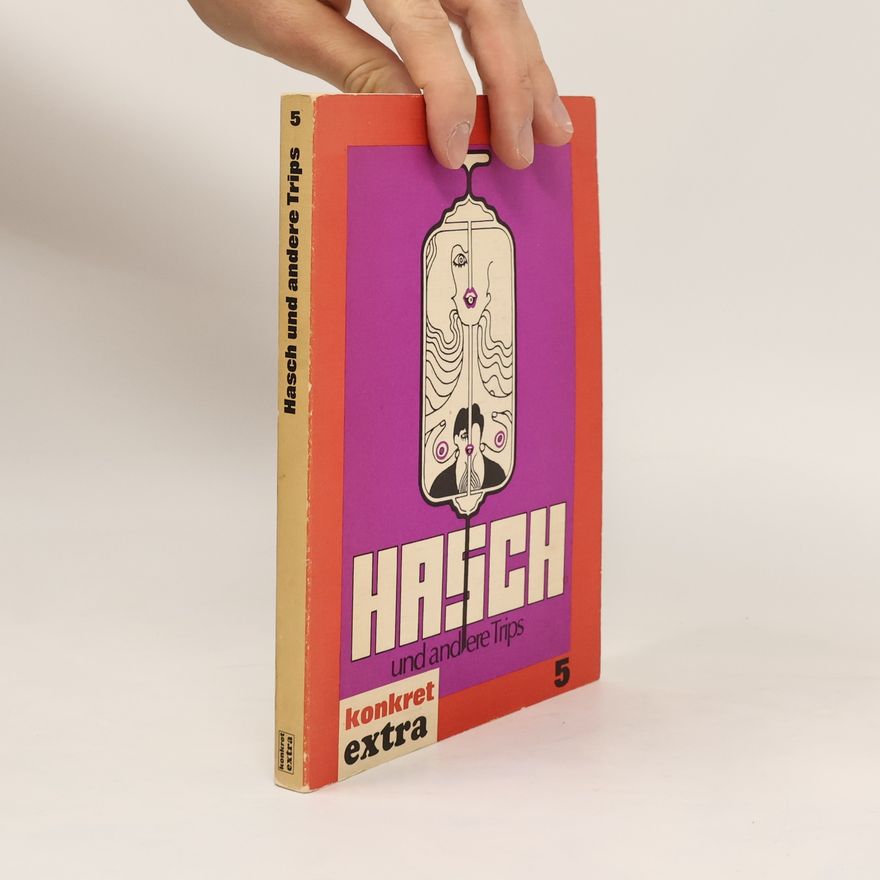kolektiv Hasch und andere Trips