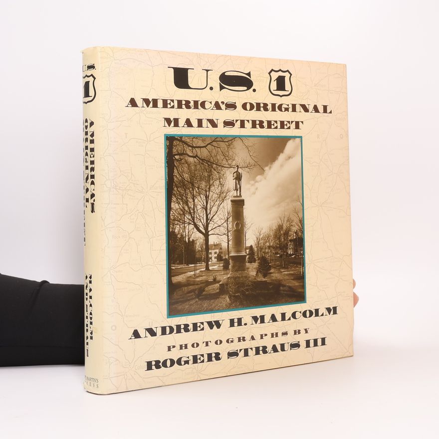 Roger Straus III U.S. 1 America's Original Main Street