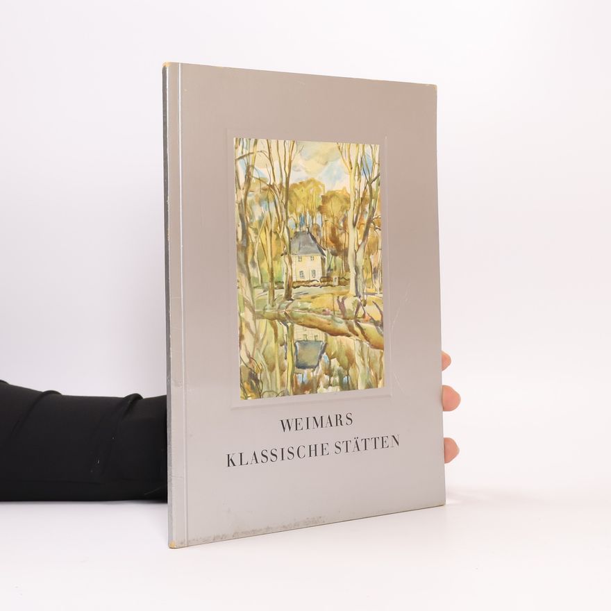 Alfred Thon Weimars klassische stätten