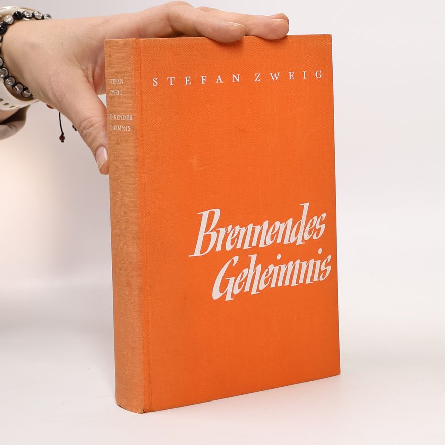 Stefan Zweig Brennendes Geheimnis und andere Novellen