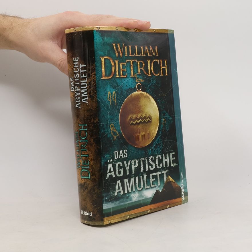William Dietrich Das ägyptische Amulett