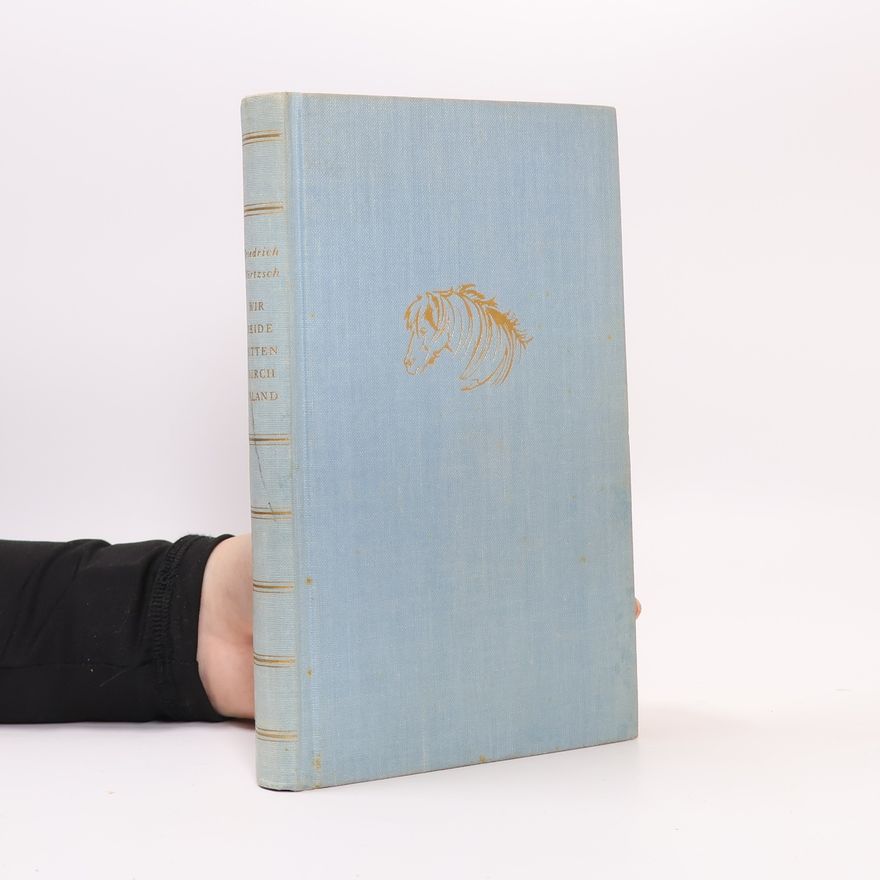 Friedrich Mörtzsch Wir beide ritten durch Island