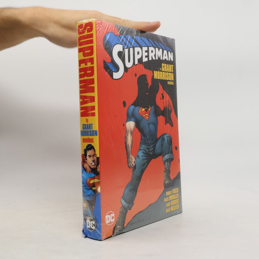 Grant Morrison Superman by Grant Morrison Omnibus