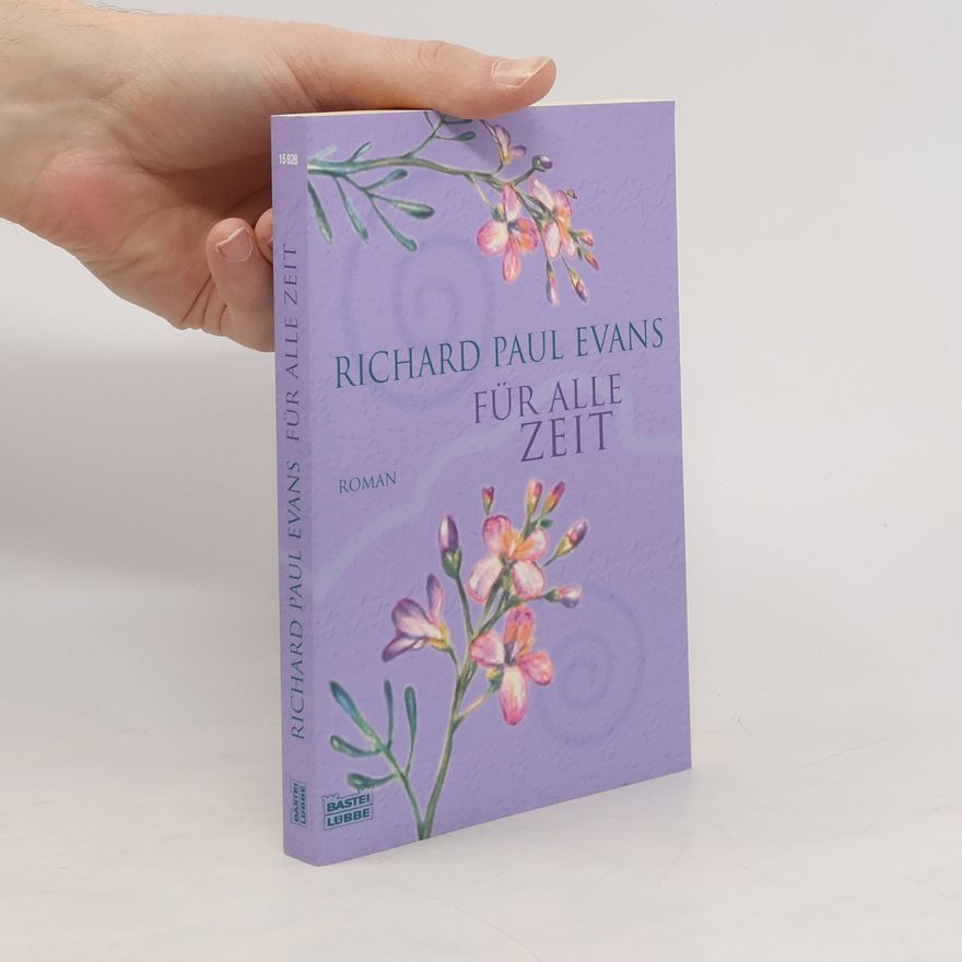 Richard Paul Evans Für alle Zeit