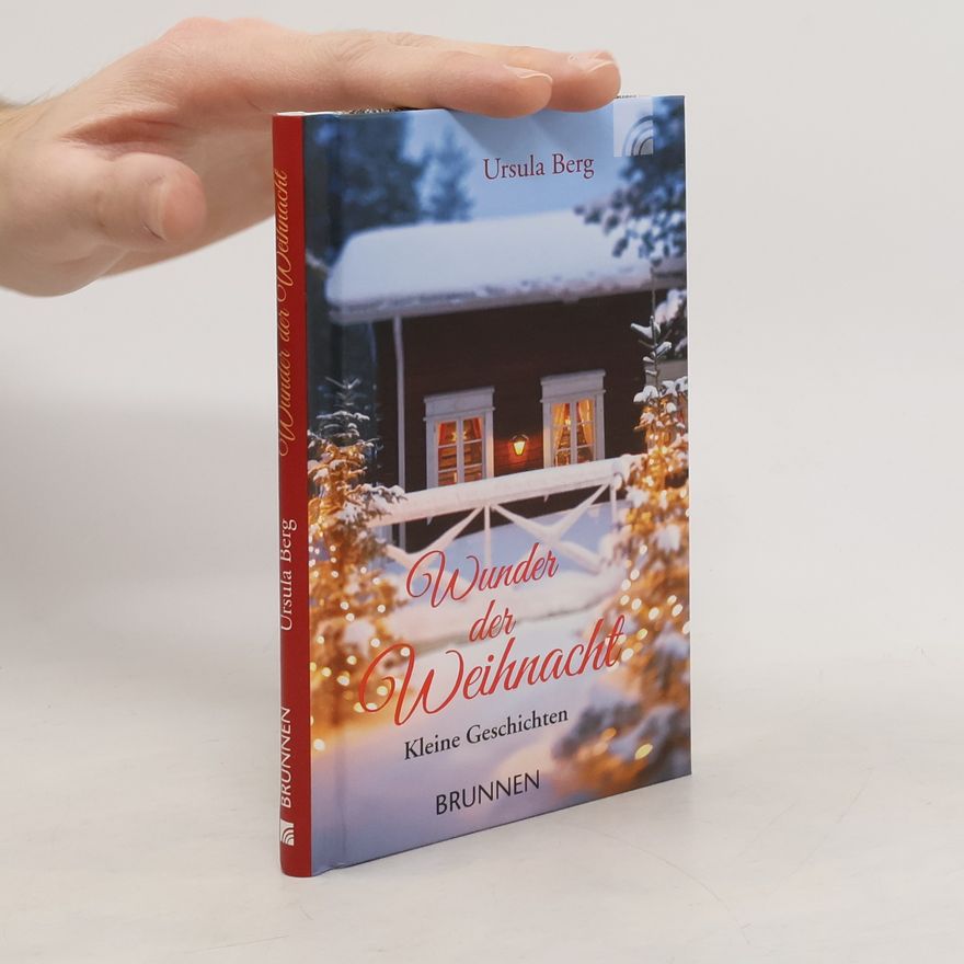 Ursula Berg Wunder der Weihnacht