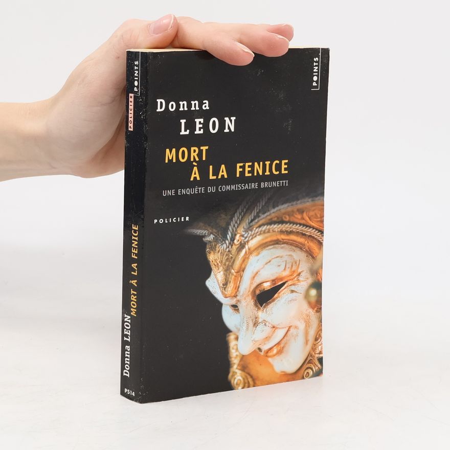 Donna Leon Mort a La Fenice