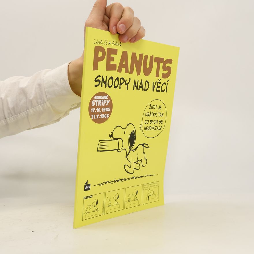 Petr Eliáš Peanuts. Snoopy nad věcí. Sebrané stripy 17. 10. 1965 - 31. 7. 1966