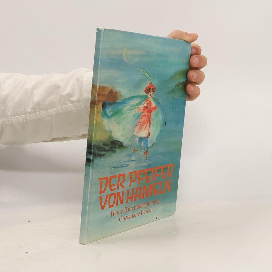 Heinz Ritter Der Pfeifer von Hameln