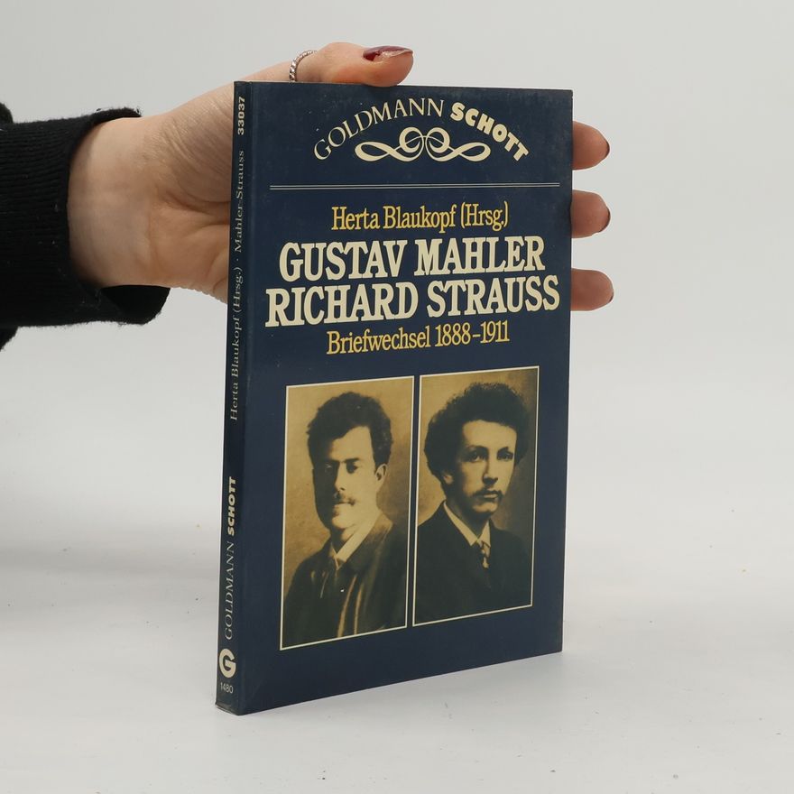 Gustav Mahler Briefwechsel 1888 - 1911