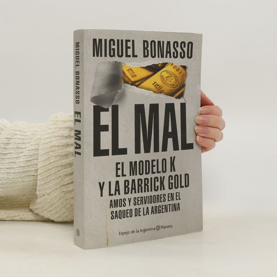 Miguel Bonasso El Mal