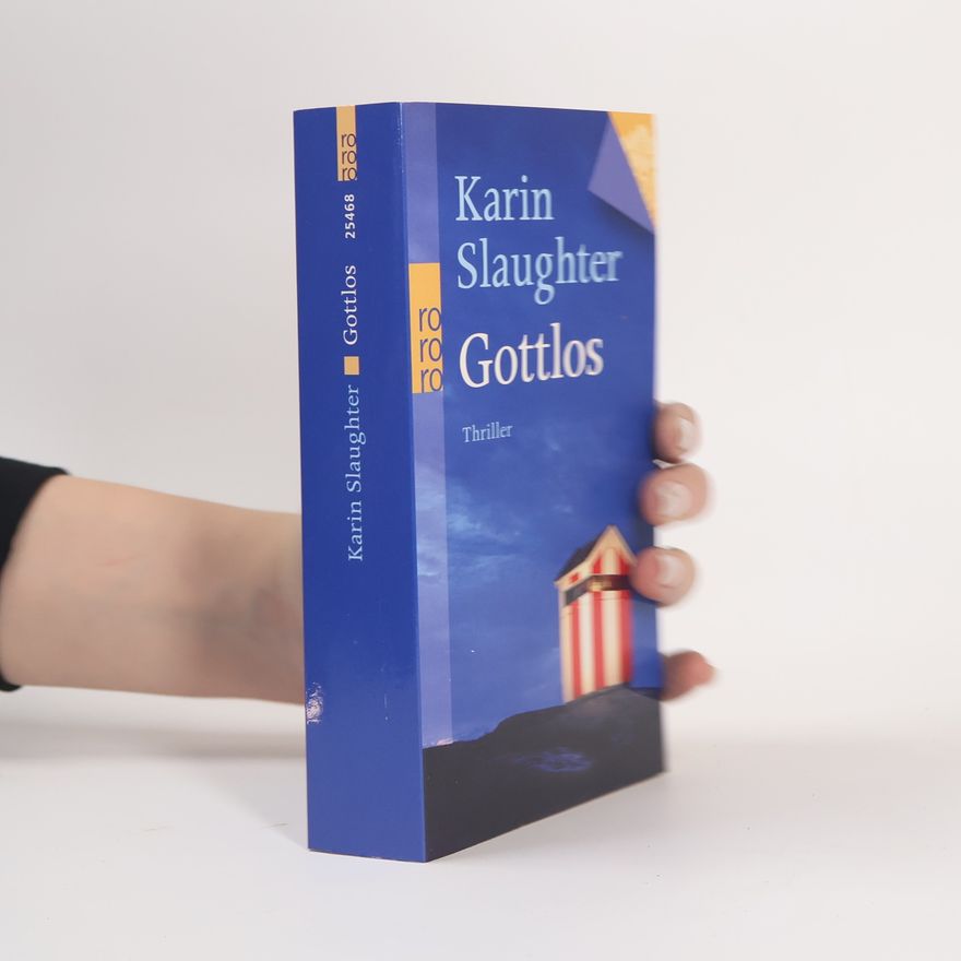 Karin Slaughter Gottlos