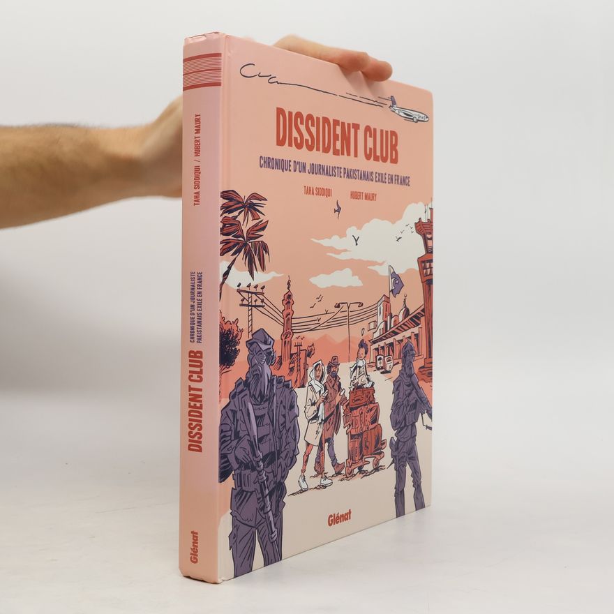 Taha Siddiqui Dissident club