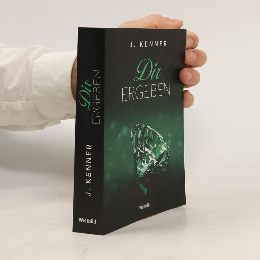 Julie Kenner Dir ergeben