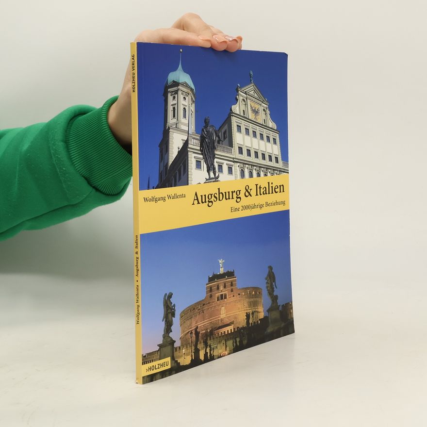 Wolfgang Wallenta Augsburg & Italien