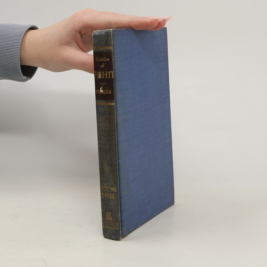 Lehman Strauss The Epistles of John