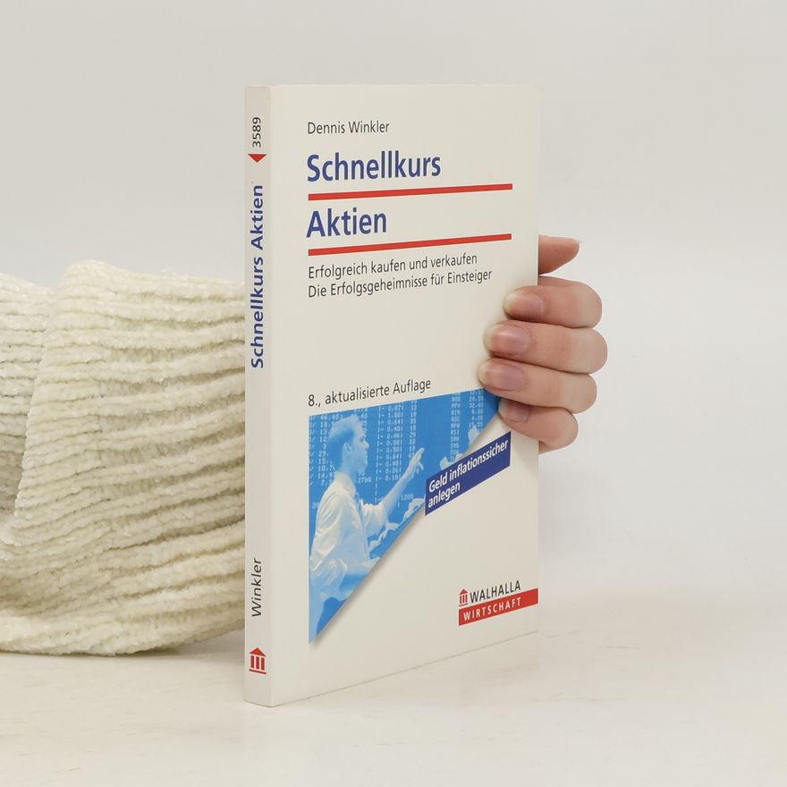 Dennis Winkler Schnellkurs Aktien