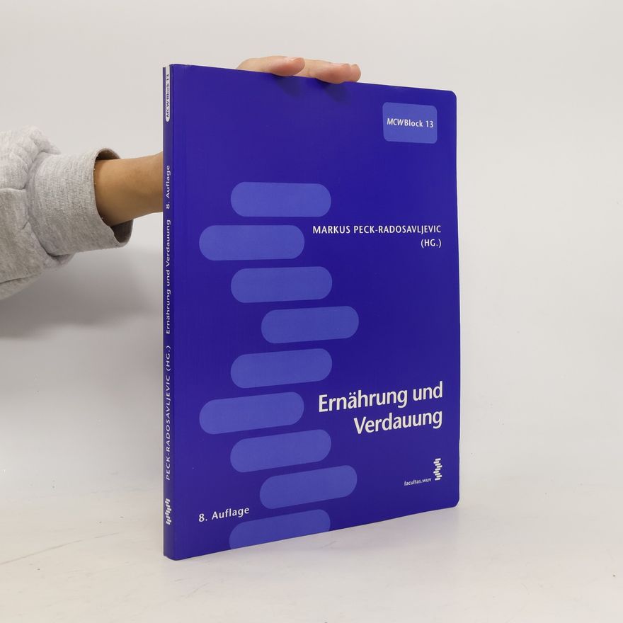 Markus Peck Radosavljevic Ernährung und Verdauung - 8. Auflage