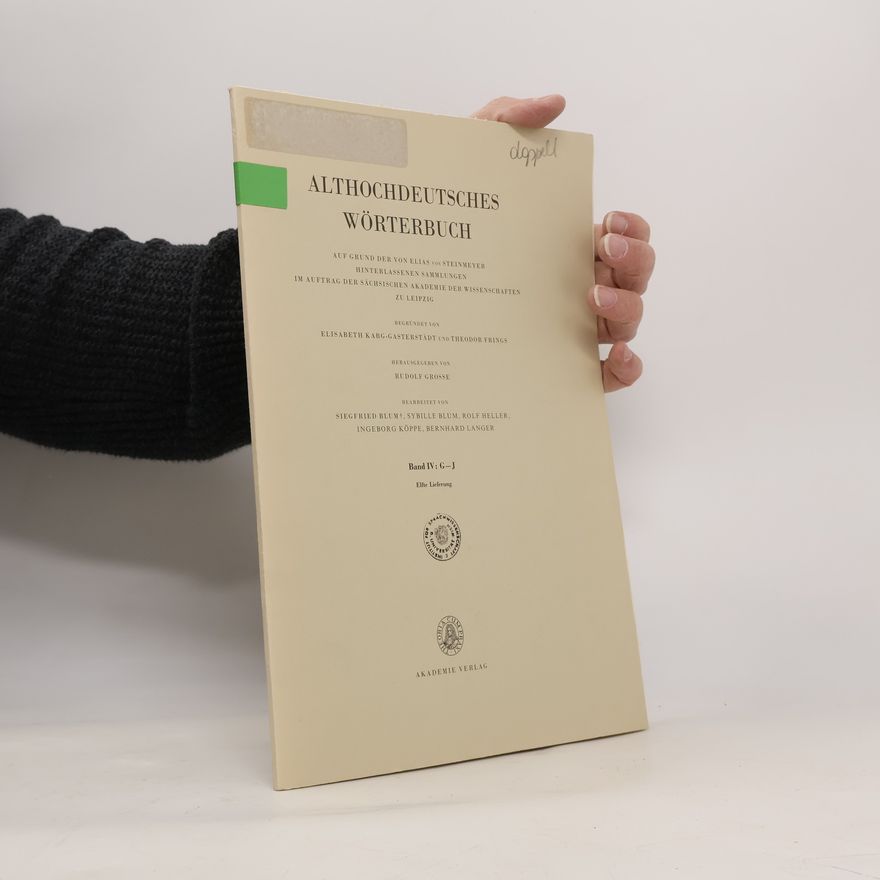 Autorenkollektiv Althochdeutsches Wörterbuch IV. G-J