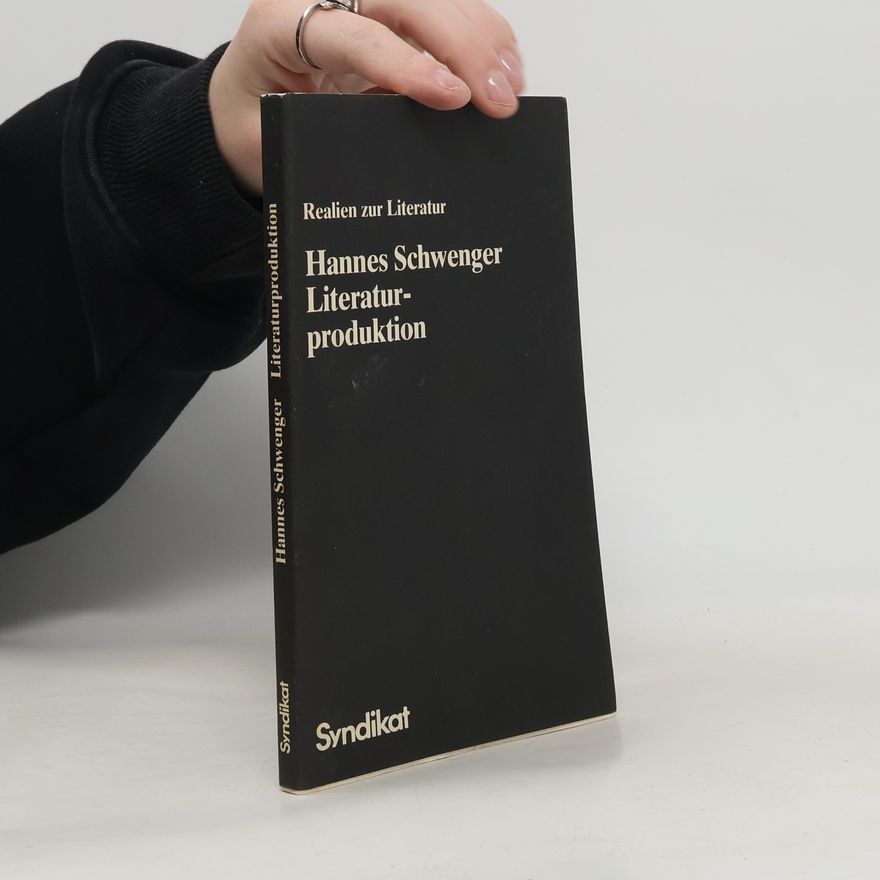 Hannes Schwenger Literaturproduktion