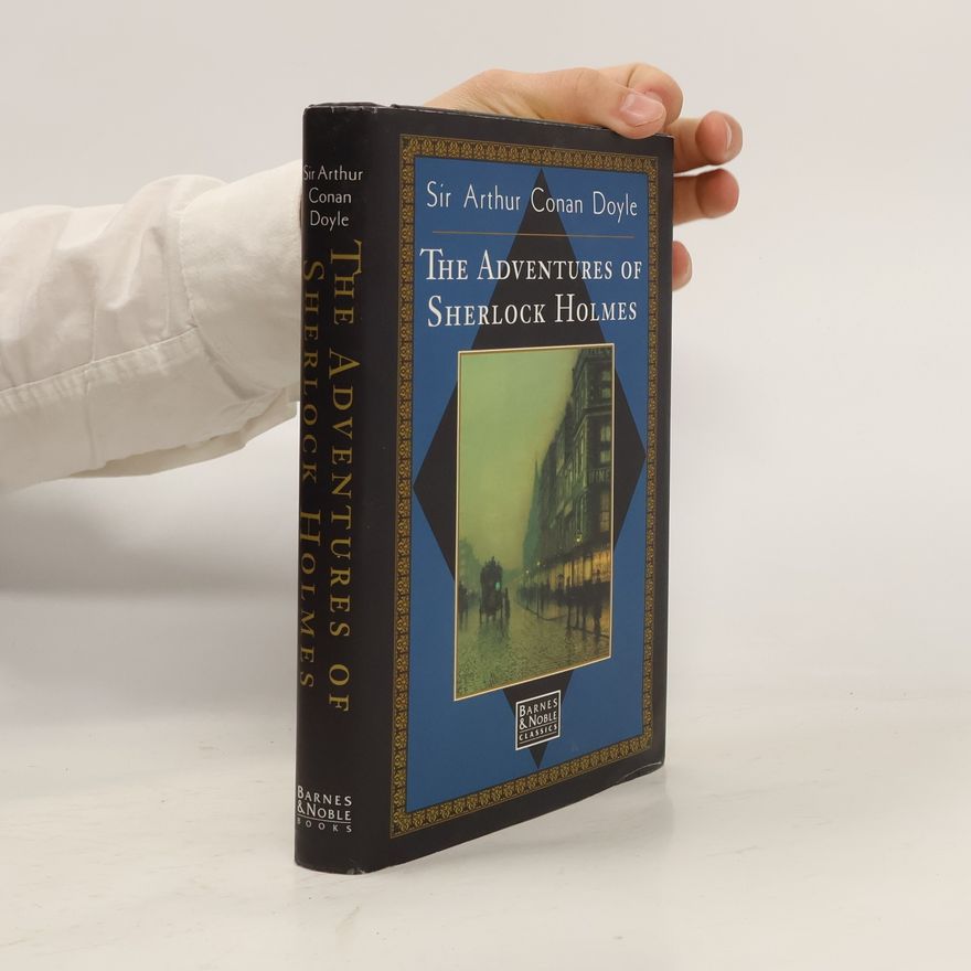 Arthur Conan Doyle The Adventures of Sherlock Holmes