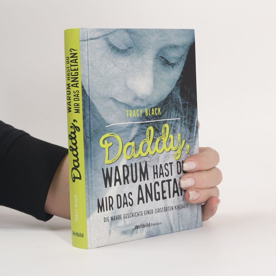 Tracy Black Daddy, warum hast du mir das angetan