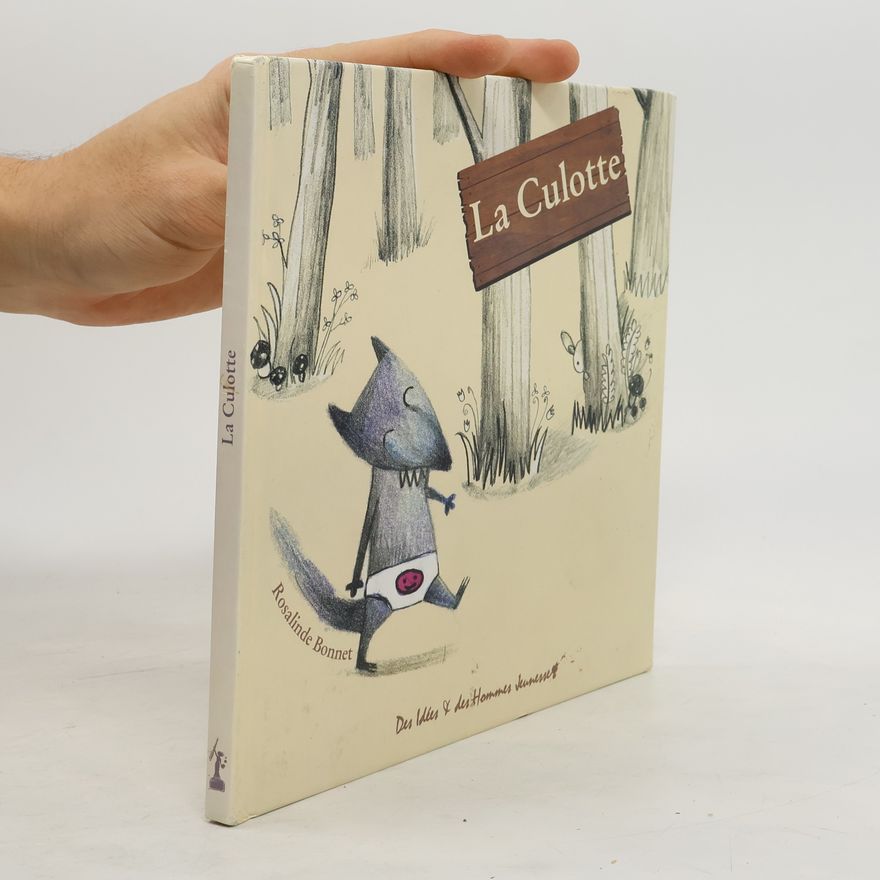 Rosalinde Bonnet La Culotte