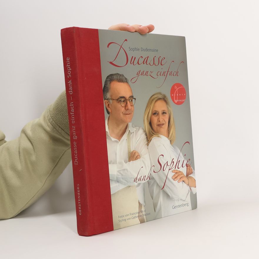 Sophie Dudemaine Ducasse ganz einfach - dank Sophie